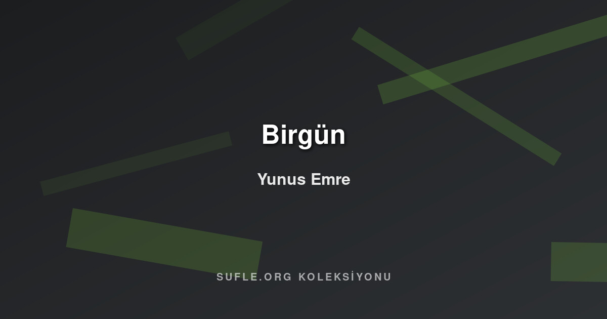 Birgün - Yunus Emre