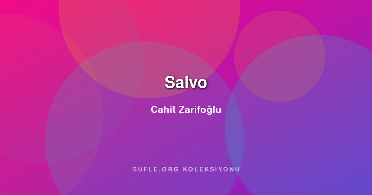 Salvo - Cahit Zarifoğlu